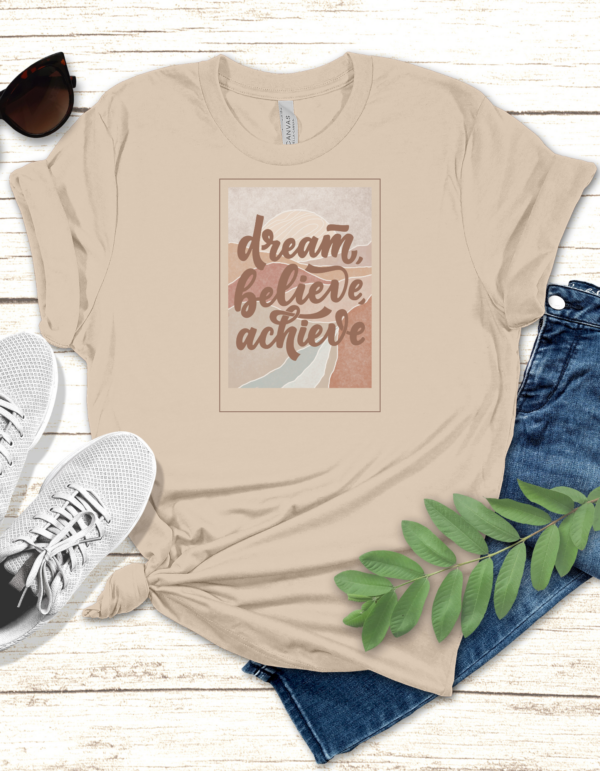 Dream Believe Achieve T-Shirt (PV5) - Image 2